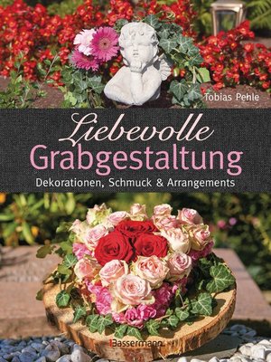 cover image of Liebevolle Grabgestaltung